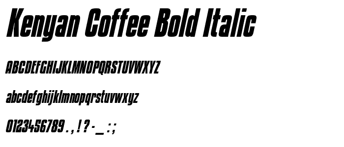 Kenyan Coffee Bold Italic font